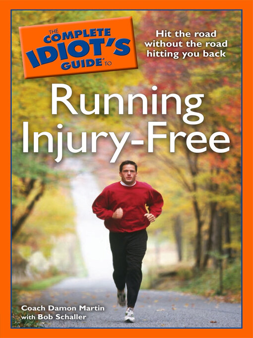 Cover image for The Complete Idiot's Guide to Running Injury-Free